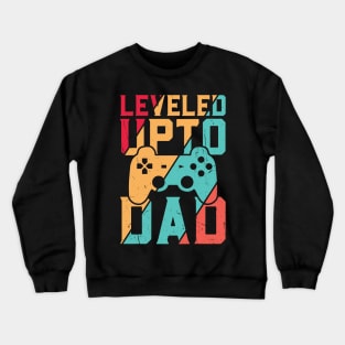 Leveled Up To Dad - Pregnancy Crewneck Sweatshirt